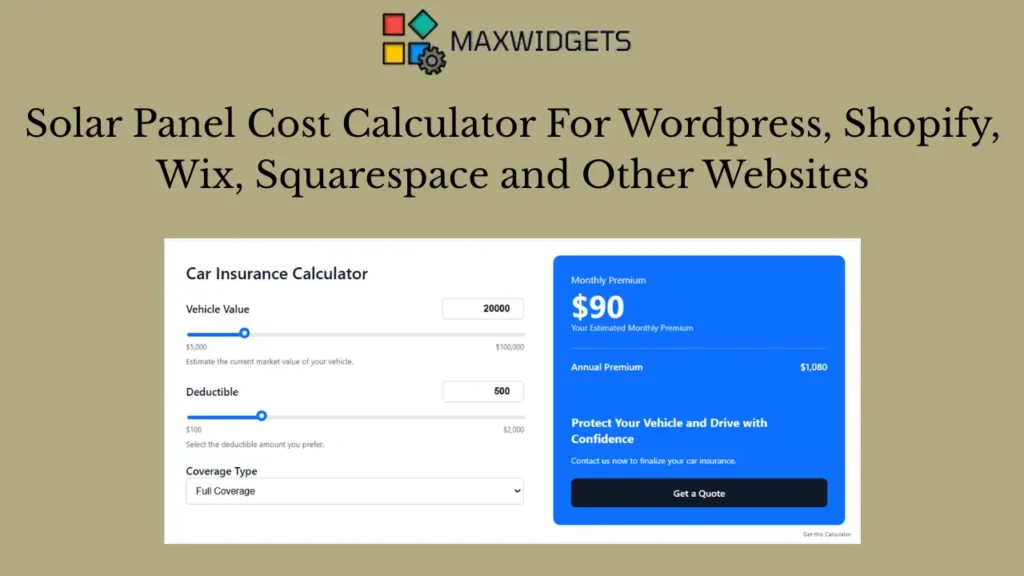 Car Insurance Calculator Widget For WordPress and Other Websites