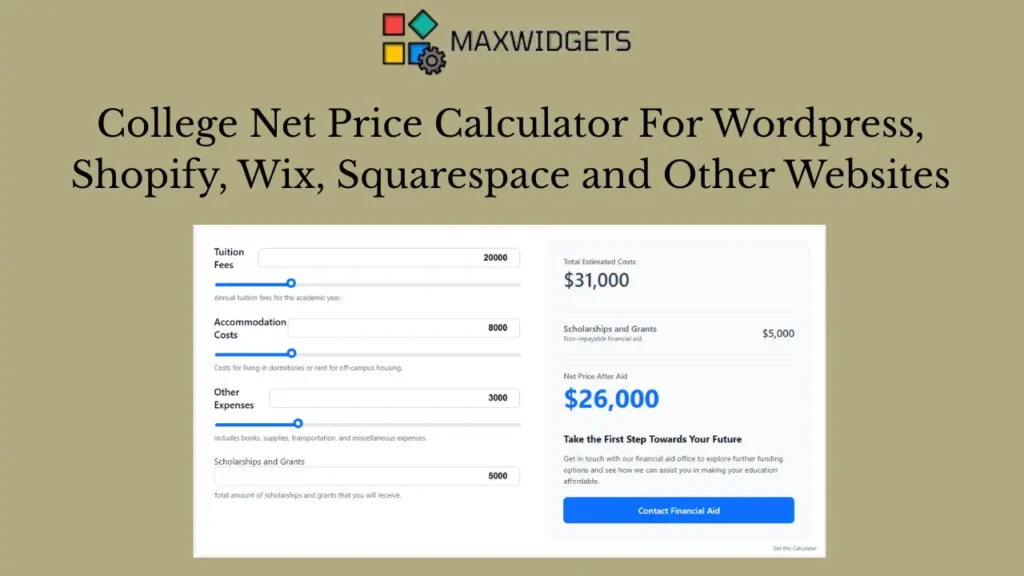 College Net Price Calculator Widget For WordPress and Other Websites