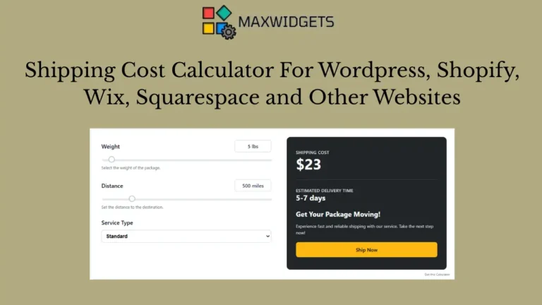 Free Shipping Cost Calculator Widget For WordPress and Other Websites