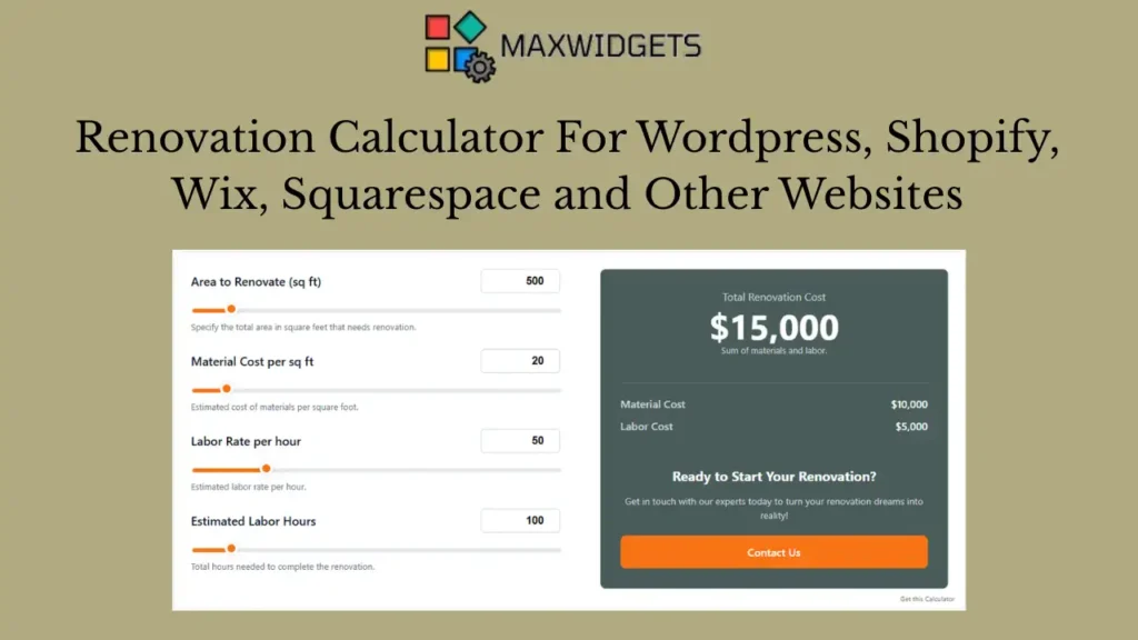 House Renovation Cost Calculator Widget For WordPress and Other Websites