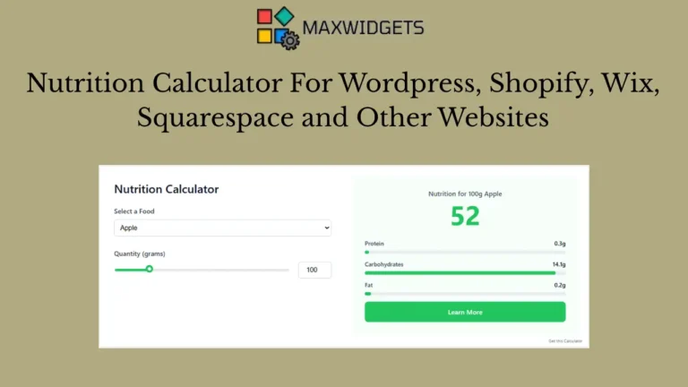 Nutrition Calculator Widget For WordPress and Other Websites