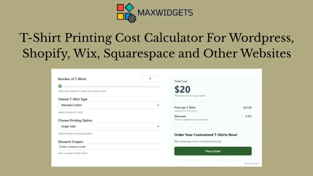 T-Shirt Printing Cost Calculator Widget For WordPress and Other Websites