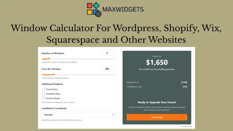 Window Cost Calculator Widget For WordPress and other websites