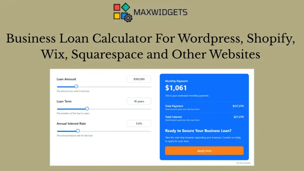 Business Loan Calculator For WordPress, Shopify and Other Websites