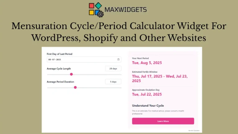 Mensuration Cycle Period Calculator Widget For WordPress, Shopify and Other Websites
